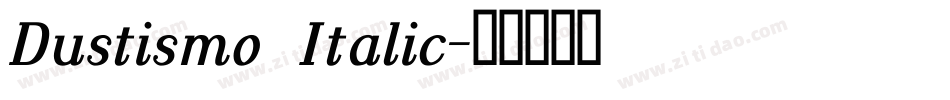 Dustismo  Italic字体转换